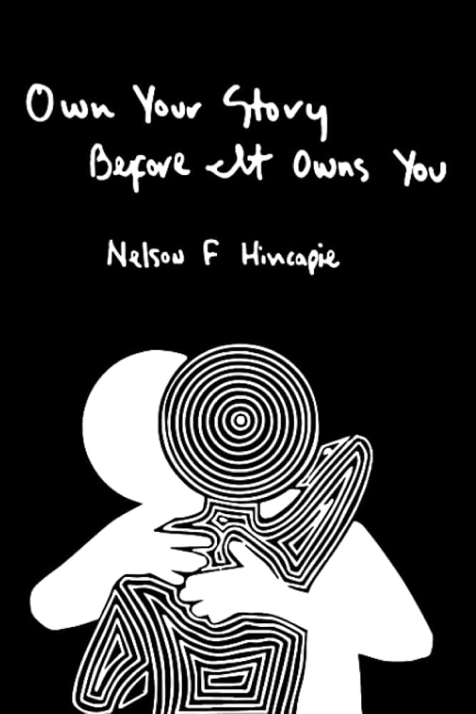 Own Your Story Before It Owns You book cover